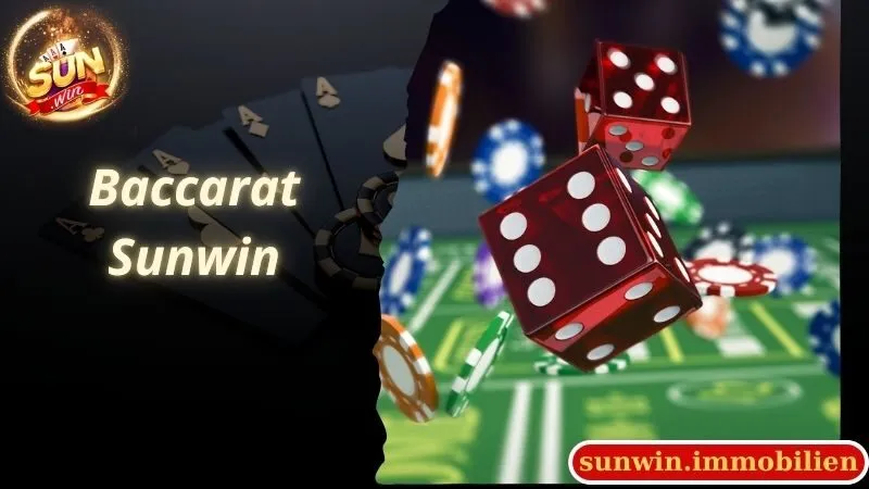 Baccarat Sunwin - Chiến Lược Và Cách Đánh Thắng Lớn 100% 