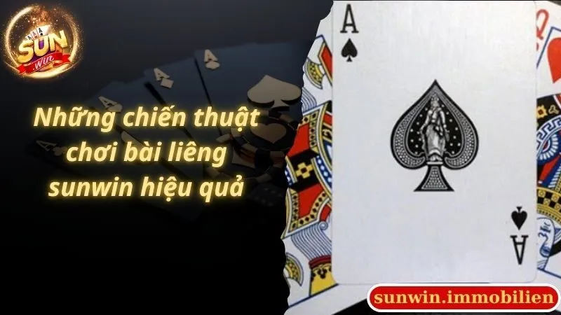 Những chiến thuật chơi bài liêng sunwin hiệu quả
